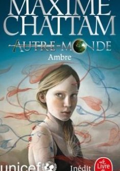 Ambre, Autre-Monde - Maxime Chattam