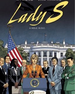 Lady S. - tome 4 A mole in D.C. (04) - Aymond - Jean Van hamme