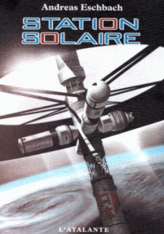 Station solaire - Andreas Eschbach