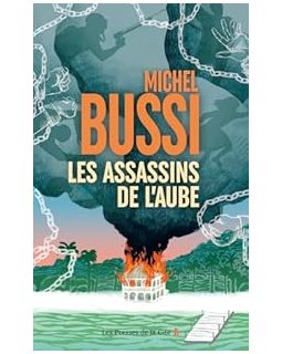 Les Assassins de l'aube - Michel Bussi