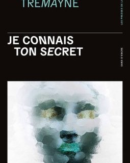 Je connais ton secret - S.K. Tremayne
