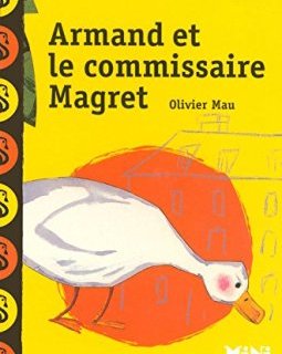Armand et le commissaire Magret