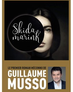 Skidamarink de Guillaume Musso bientôt réédité