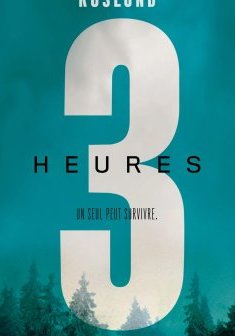Trois heures - Anders Roslund 