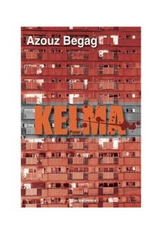 Kelma - Azouz Begag
