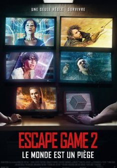 Escape Game 2 : Le monde est un piège - Adam Robitel