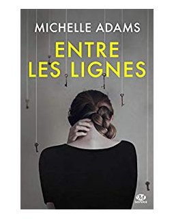 Entre les lignes - Michelle Adams
