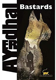 Bastards - Yal Ayerdhal