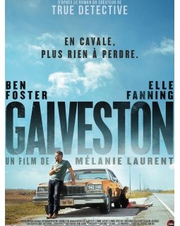 La bande-annonce de Galveston se dévoile