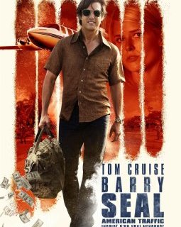 Barry Seal : American Traffic