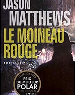Le moineau rouge - Jason Matthews