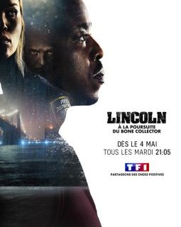 4 raisons de voir Lincoln : A la poursuite du Bone Collector