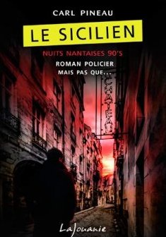 Le sicilien - Carl Pineau