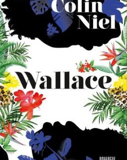Wallace - Colin Niel