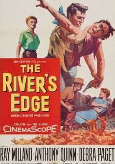 The river's edge - Allan Dwan