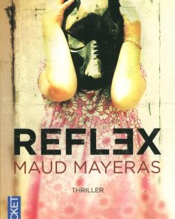 Reflex - Maud Mayeras