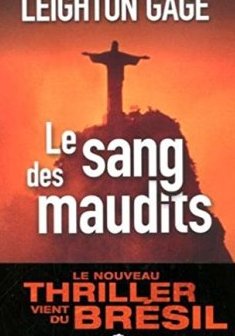  Le Sang des maudits - Leighton Gage