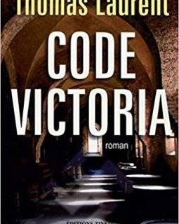 Code Victoria - Thomas Laurent