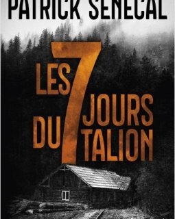 Les 7 jours du Talion - Patrick Senecal
