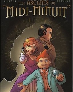 Les arcanes du "Midi-Minuit" : Coffret en 3 volumes : Tome 4, L'affaire du Oungan ; Tome 5, L'affaire Sylvak ; Tome 6, L'affaire du détenu 3491