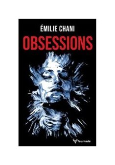 Obsessions - Émilie Chani