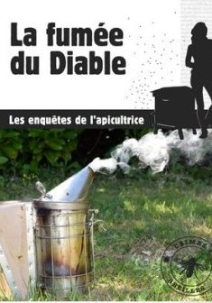 La fumée du Diable - Valérie Valeix