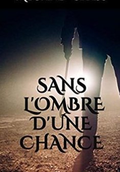 Sans l'ombre d'une chance - Mégan Brass 