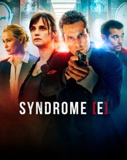 Le Syndrome E - L'adaptation du roman de Franck Thilliez en avant-première sur Salto