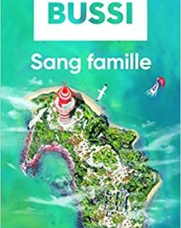 Sang famille - Michel Bussi