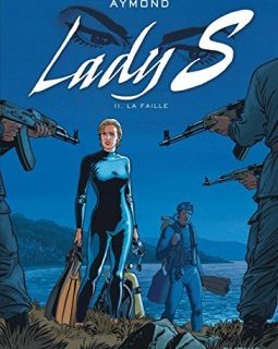Lady S. - tome 11 - La faille