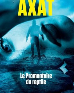 Le Promontoire du reptile - Federico Axat