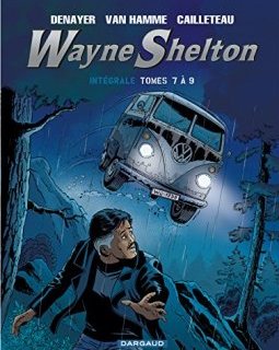 Wayne Shelton, intégrale tome 7 à 9