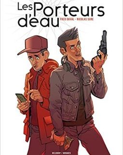 Les Porteurs d'eau - Fred Duval