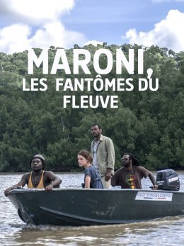 Maroni, les fantômes du fleuve - Saison 1