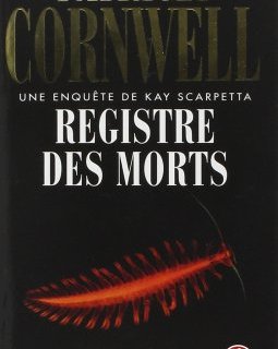 Registre des morts - Patricia Cornwell