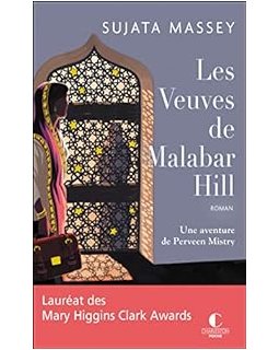 Les Veuves de Malabar Hill - Les enquêtes de Perveen Mistry T1 - Sujata Massey