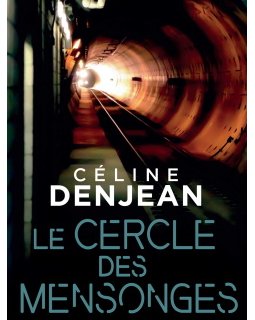 Le Cercle des mensonges - L'interrogatoire de Céline Denjean