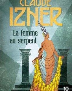 La femme au serpent - Claude IZNER