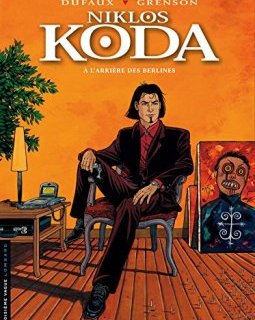 Niklos Koda, tome 1 : A l'arrière des berlines - Grenson - Dufaux