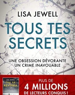 Tous tes secrets - Lisa Jewell 