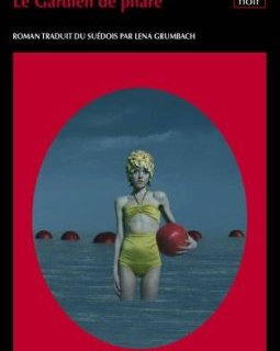 Le gardien de phare - Camilla Läckberg