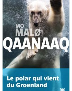 Qaanaaq - Mo Malø