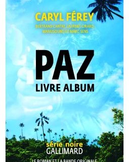 Trois bonnes raisons de (re)lire Caryl Férey