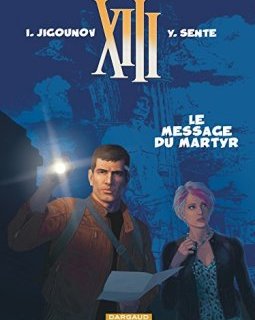 XIII (13), tome 23 : Le message du martyr