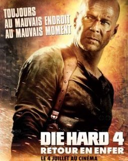 Die hard 4, retour en enfer