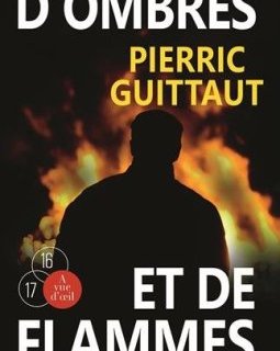 D'ombres et de flammes - P - A -