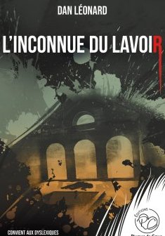 L'inconnue du lavoir - Dan LEONARD
