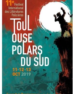 Olivier Norek, Maurizio Di Giovanni et Jacky Schwartzman primés à Toulouse Polars du Sud 2019