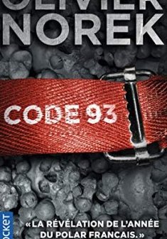 Code 93 - Olivier Norek 