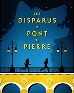 Les Disparus du pont de Pierre - Jeanne Faivre d'Arcier